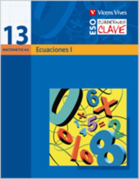 Cuaderno 13. Ecuaciones I