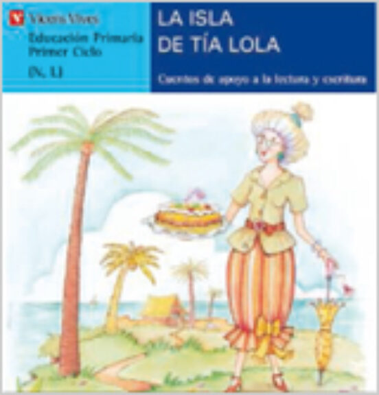 La Isla De Tia Lola