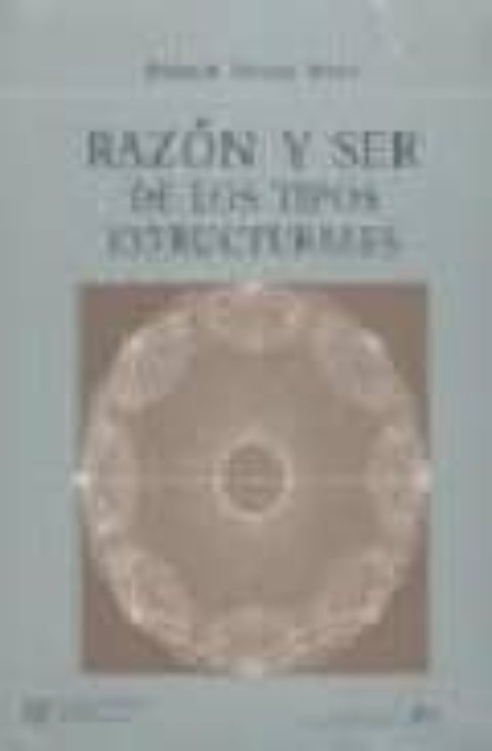 Razon Y Ser De Los Tipos Estructurales