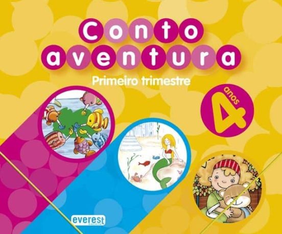 Contoaventura. 4 Anos. Primeiro Trimestre
