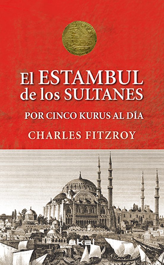 El Estambul de los Sultanes