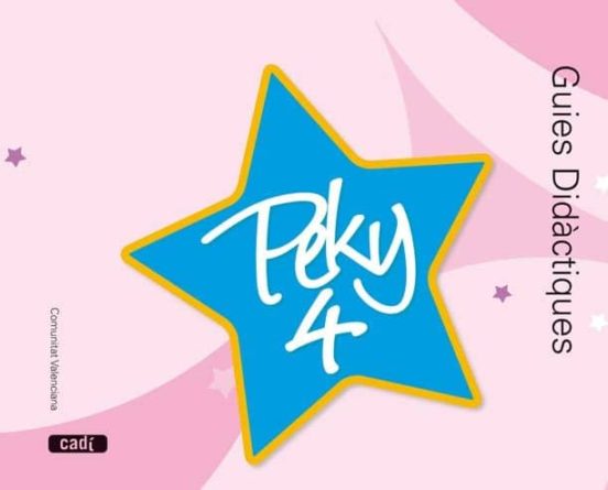 Peky 4 Anys. Guie Didàctique. Comunitat Valenciana