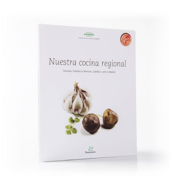 Nuestra Cocina Regional Canarias Castilla-la Mancha Castilla Y Leon Y