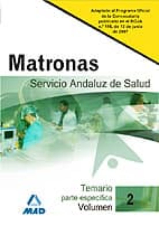 Matronas Del Servicio Andaluz De Salud. Sas. Temario
