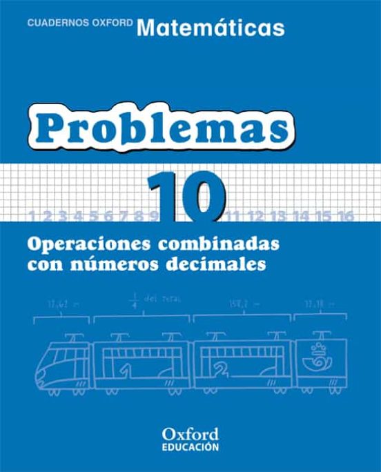 Cuaderno Matematicas: Problemas 10: Operaciones Combinadas Con Nu Mero