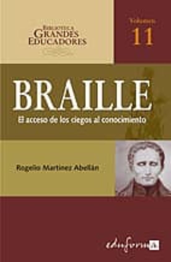 Braille. El Acceso De Los Ciegos Al Conocimiento