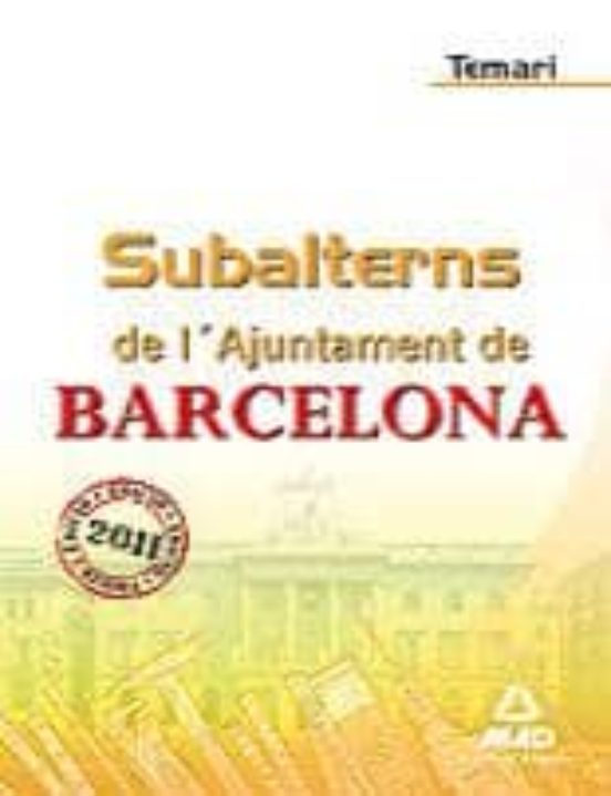 Subalterns De L Ajuntament De Barcelona. Temari