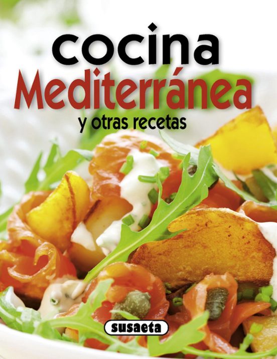 Cocina Mediterranea Y Otras Recetas