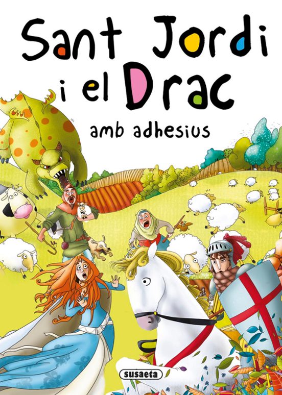 Sant Jordi I El Drac Amb Adhes Contes I Tradicions Catalanes Adhes