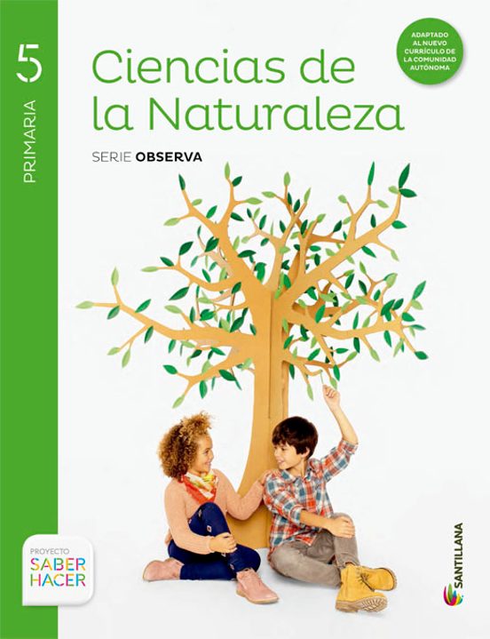 Ciencias Naturales 5º Primaria S Serie Observa Saber Hacer Ed 2015