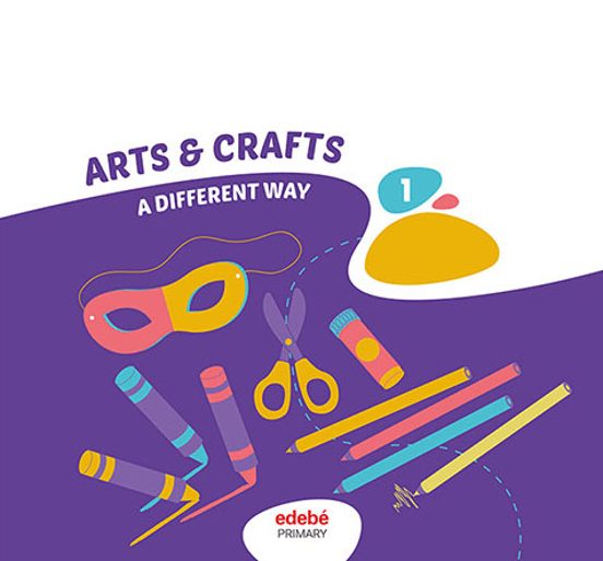 Arts And Crafts 1º Educacion Primaria A Different Way