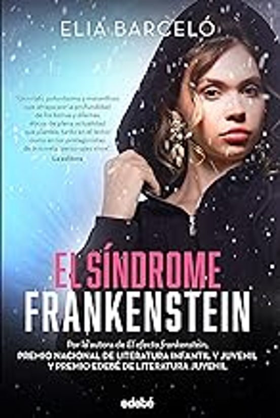 El Síndrome Frankenstein