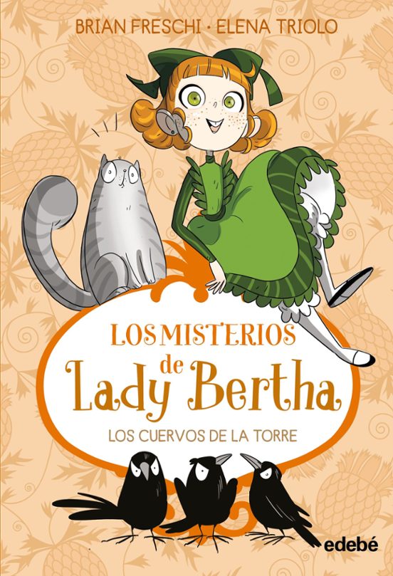 Lady Bertha Y Los Cuervos De La Torre