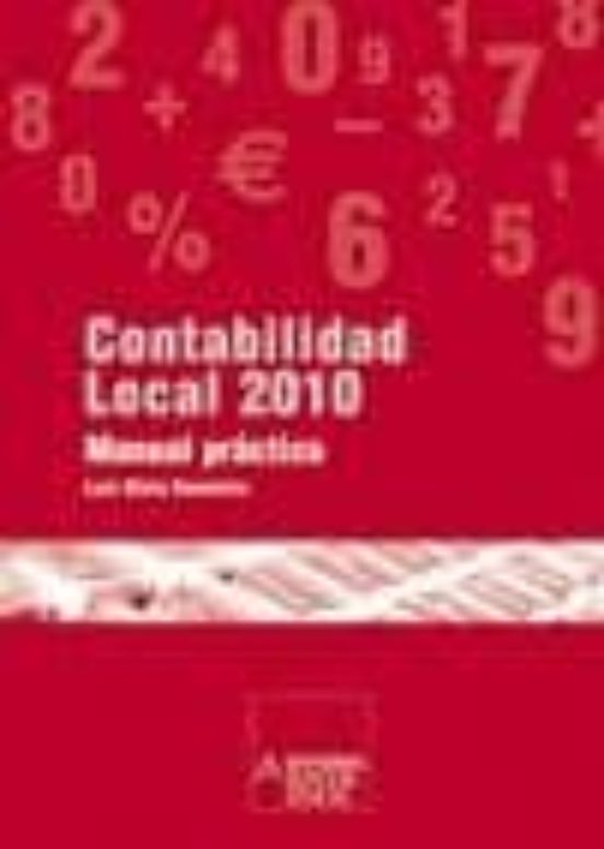 Contabilidad Local 2010: Manual Practico