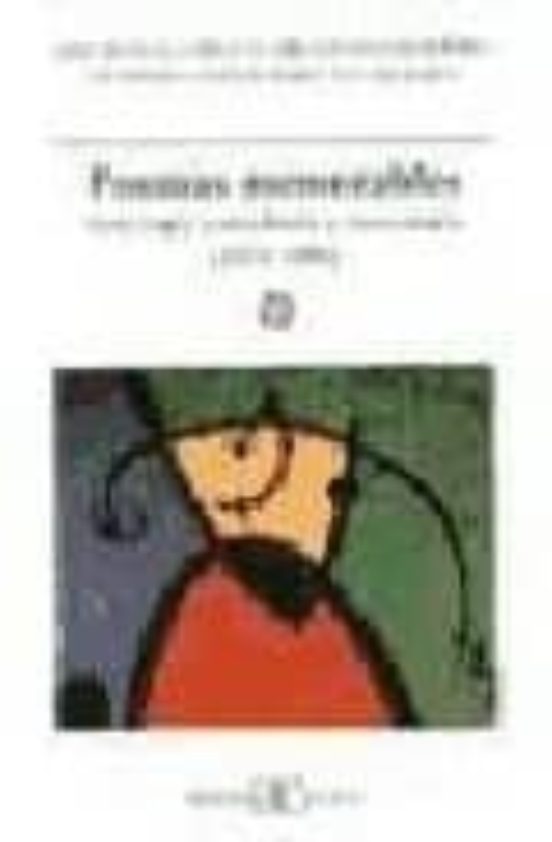 Poemas Memorables: Antologia Consultada Y Comentada
