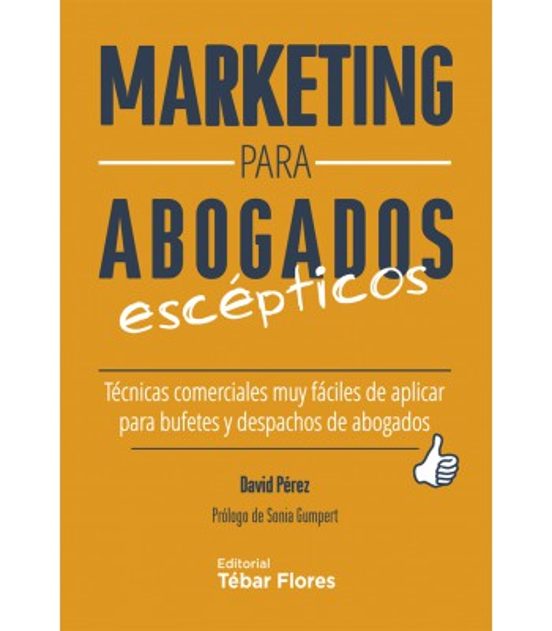 Marketing Para Abogados Escépticos