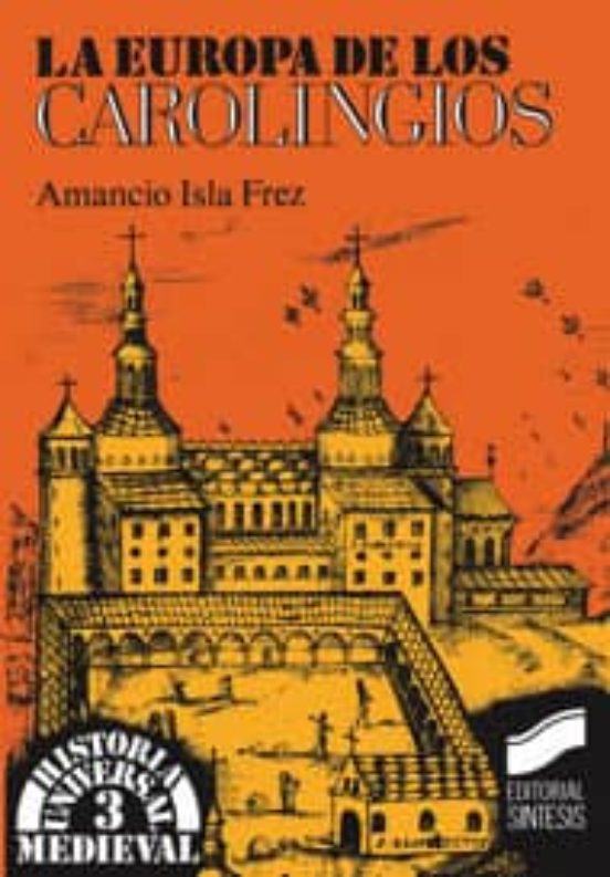 La Europa de los carolingios