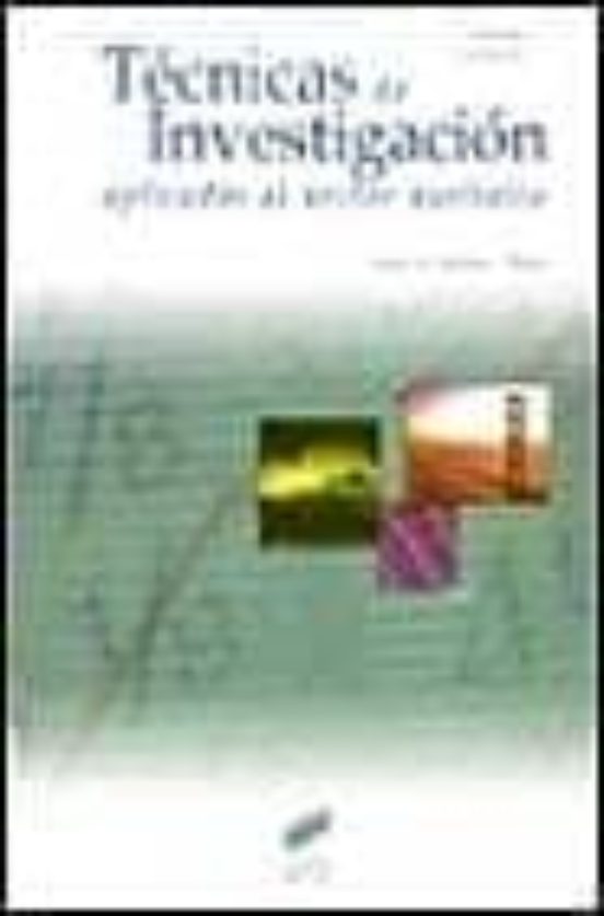 Técnicas de investigación aplicadas al sector turístico