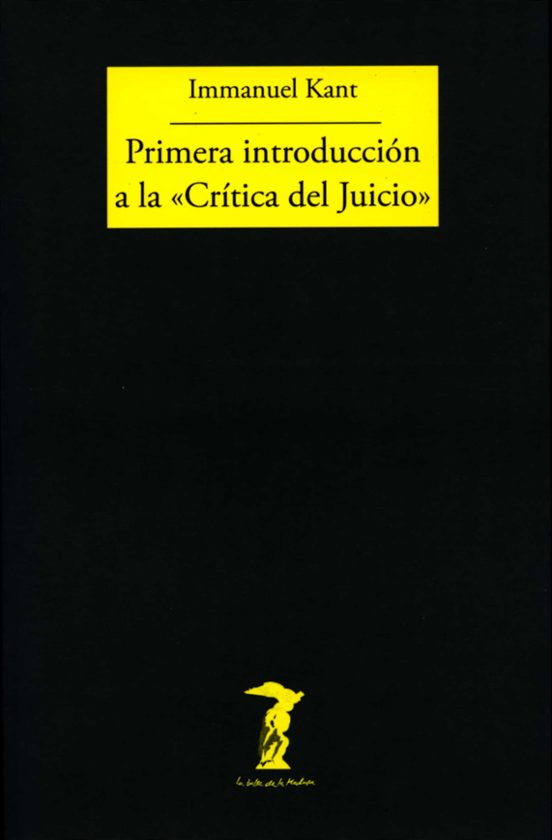 Primera Introduccion A La Critica Del Juicio