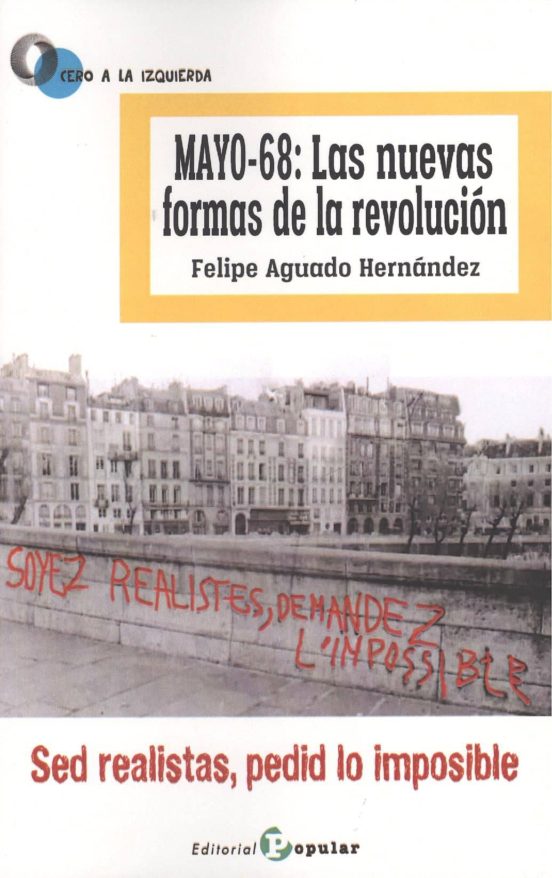 Mayo-68: Las Nuevas Formas De La Revolución