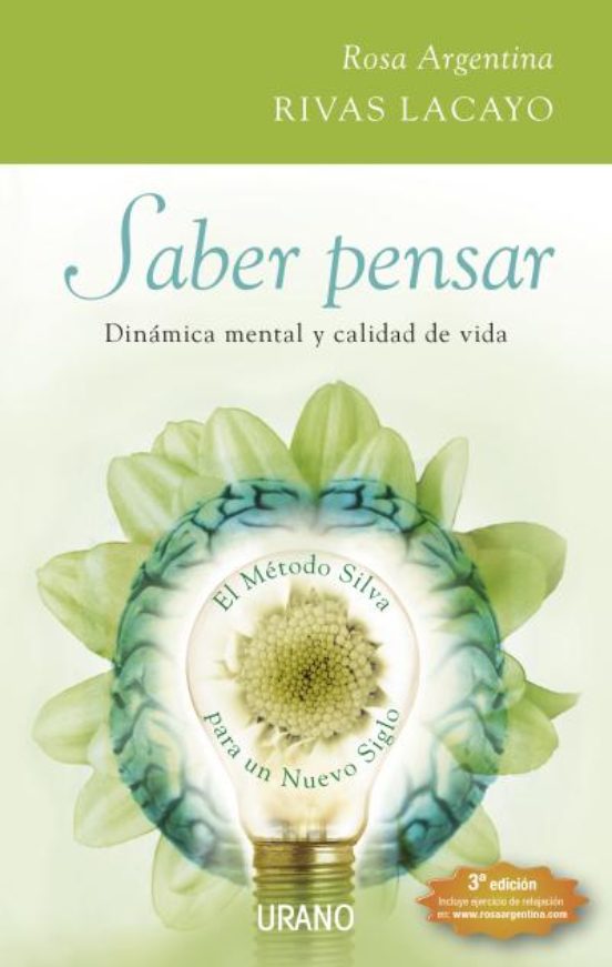 Saber Pensar: Dinamica Mental Y Calidad De Vida