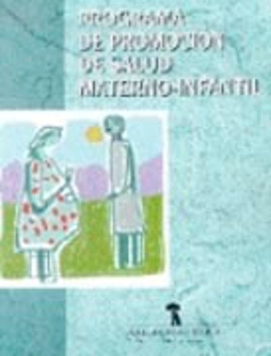 Programa De Promocion De Salud Materno-infantil