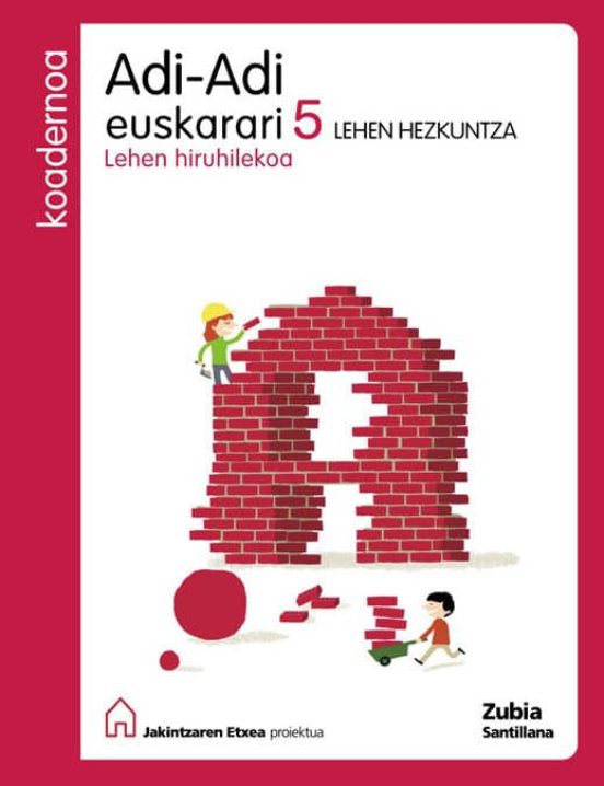 5-1º Lehen Koad Adi-Adi Jakintzaren Ed.2009