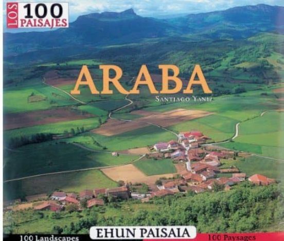 Araba: Ehun Paisaia. Los 100 Paisajes