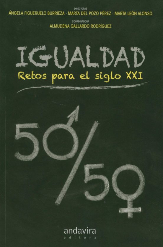 Igualdad. Retos Para El Siglo XXI
