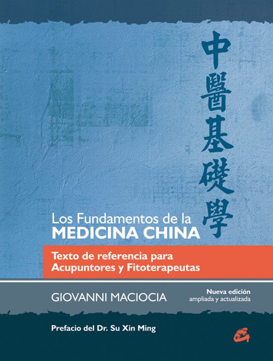 Los Fundamentos De La Medicina China