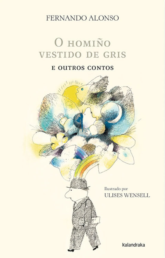 O Homiño Vestido De Gris E Outros Contos