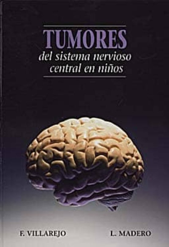 Tumores Del Sistema Nervioso Central En Niños