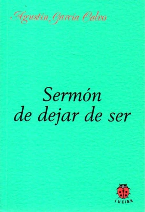 Sermón De Dejar De Ser