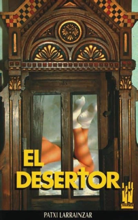 El Desertor