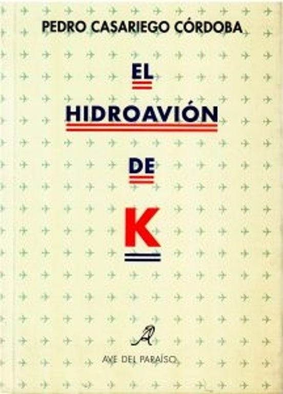 El Hidroavion de K
