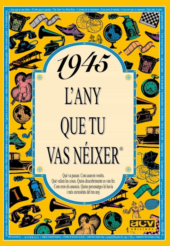 1945 L Any Que Tu Vas Neixer