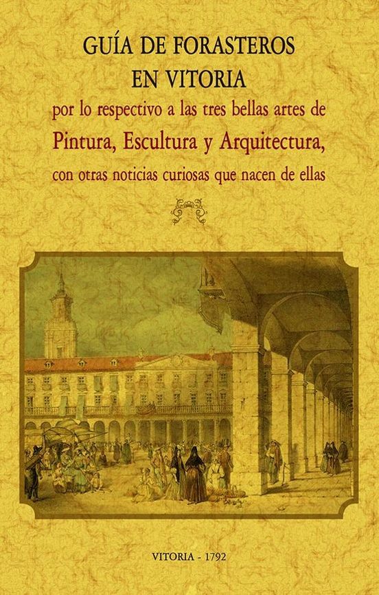 Guía De Forasteros En Vitoria