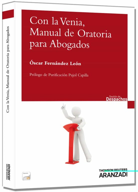 Con La Venia Manual De Oratoria Para Abogados