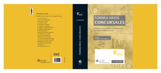 Formularios Concursales. Daptado A La Ley 38/2011 10 De Octubre Reform