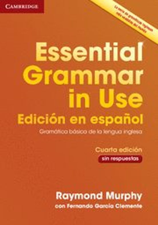 Essential Grammar in Use Book Without Answers Spanish Edition 4Th Edit