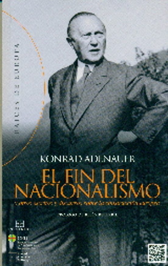El Fin Del Nacionalismo Y Otros Escritos Y Discursos Sobre La Construc