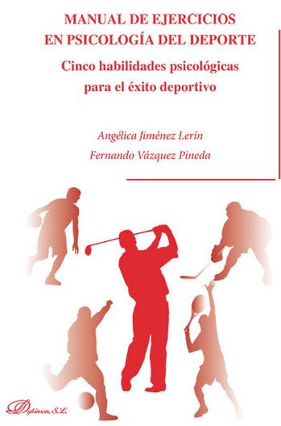 Manual De Ejercicios En Psicología Del Deporte