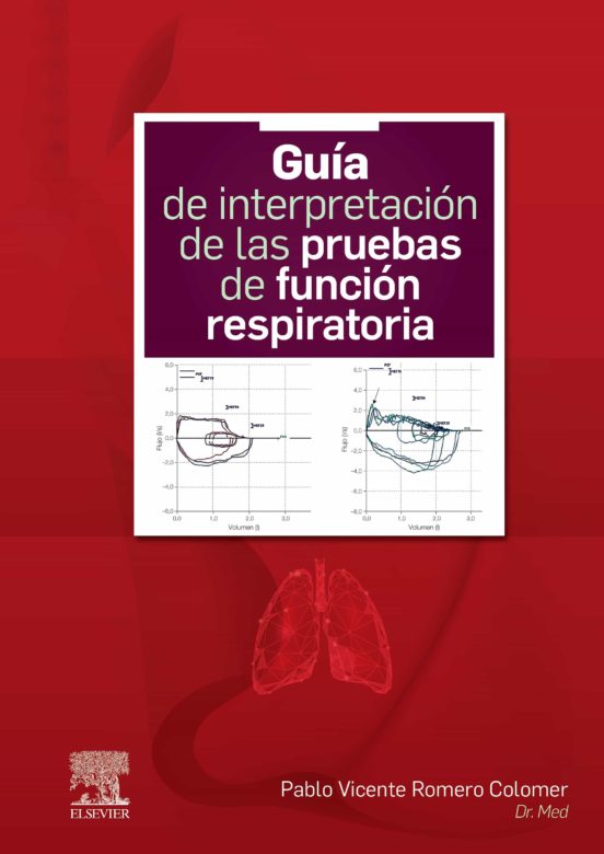 Guía De Interpretación De Las Pruebas De Función Respiratoria