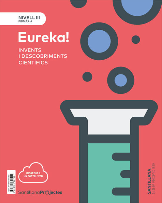 Nivell Iii Pri ¡eureka! Invents I Descobriments Cientifics 5º Educacio
