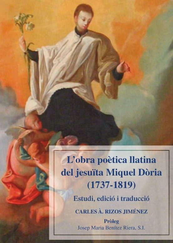L Obra Poetica Llatina del Jesuta Miquel Doria