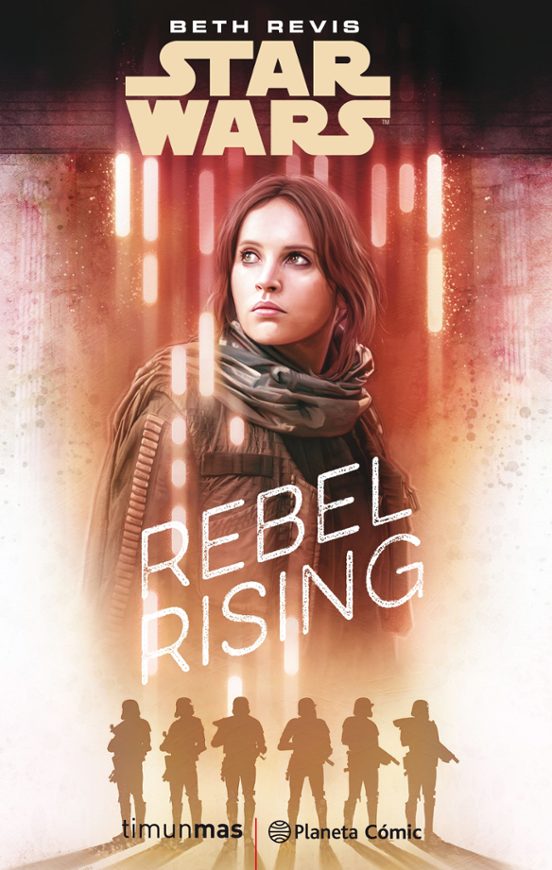 Star Wars: Rogue One Rebel Rising
