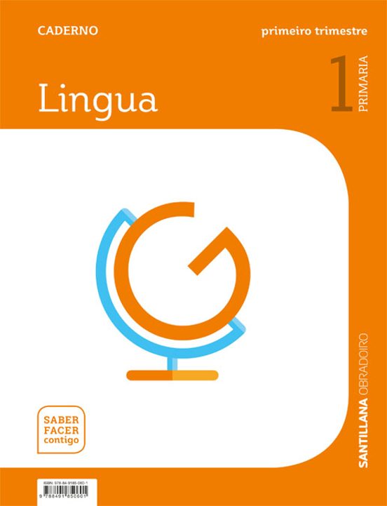 Lingua Gallega 1º Educacion Primaria Caderno 1 Saber Facer Ed 2019 Gal