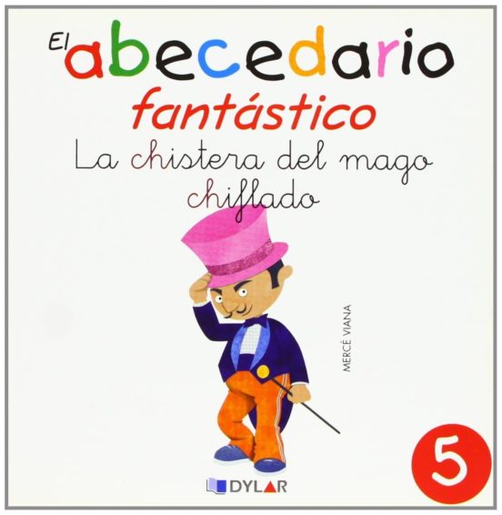 La Chistera Del Mago Chiflado - Cuento 5