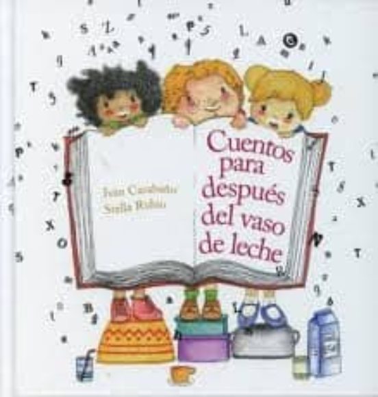Cuentos Para Despues Del Vaso De Leche