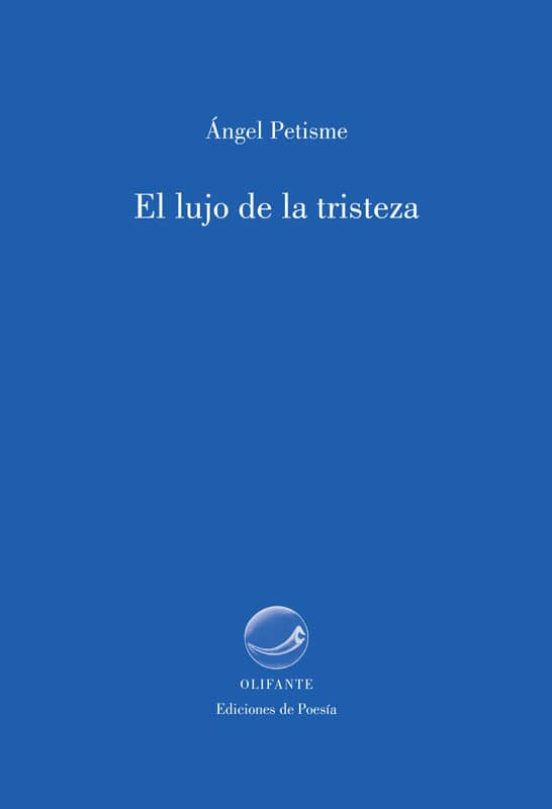 El Lujo De La Tristeza